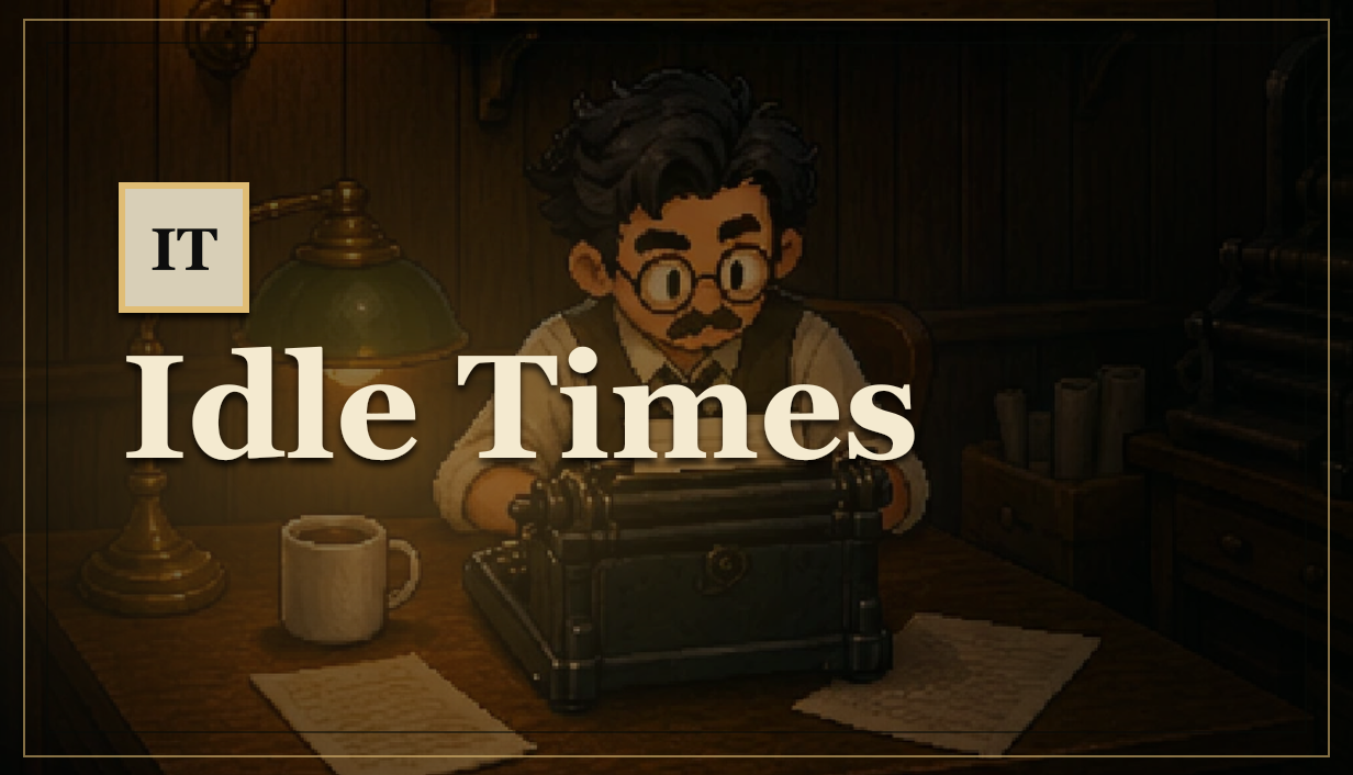 Idle Times title over Bob working at a typewriter under a desk lamp.