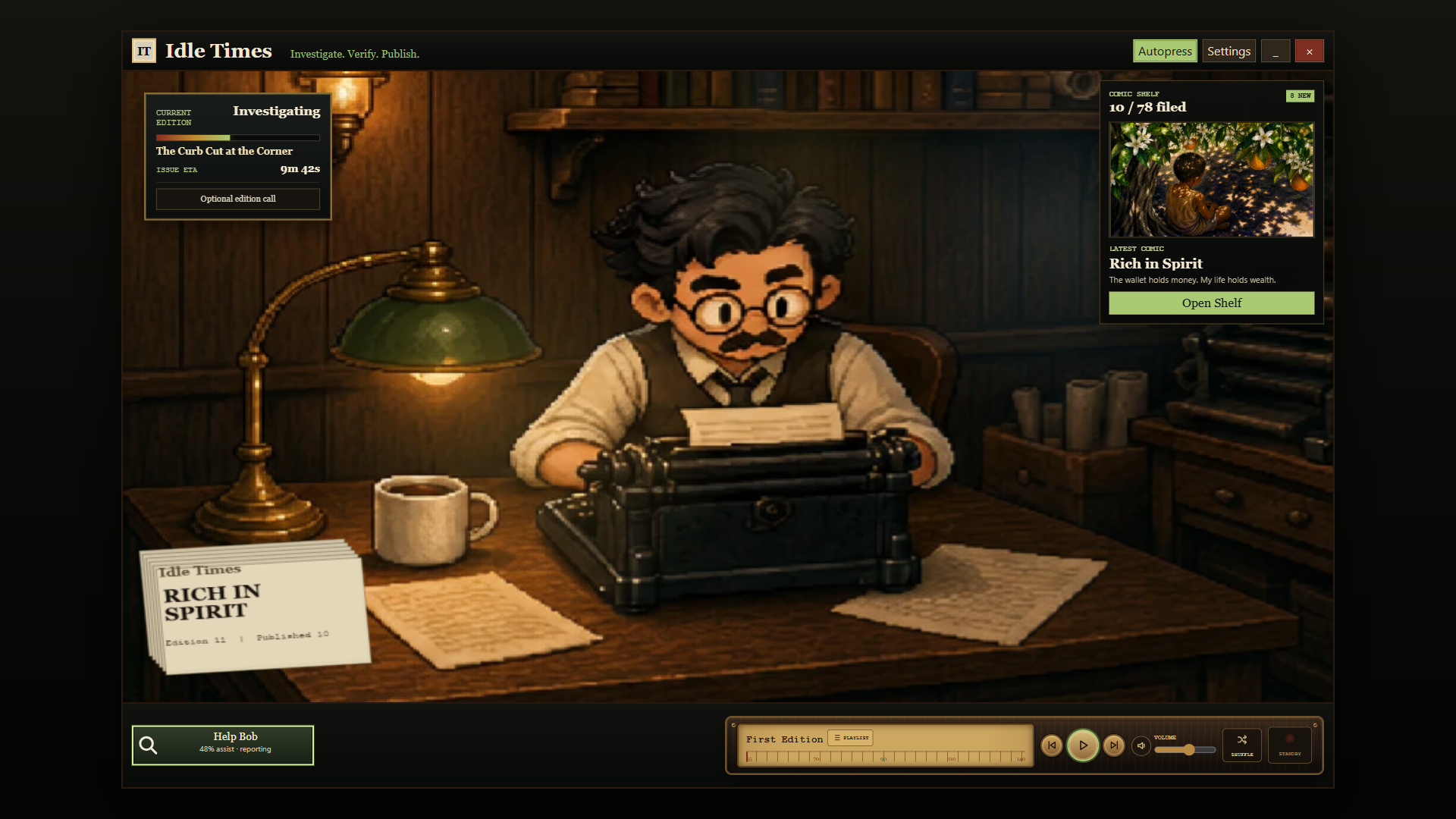 Idle Times Full Desk mode with Bob at the typewriter, filing progress, Comic Shelf, and Pressroom Radio controls.