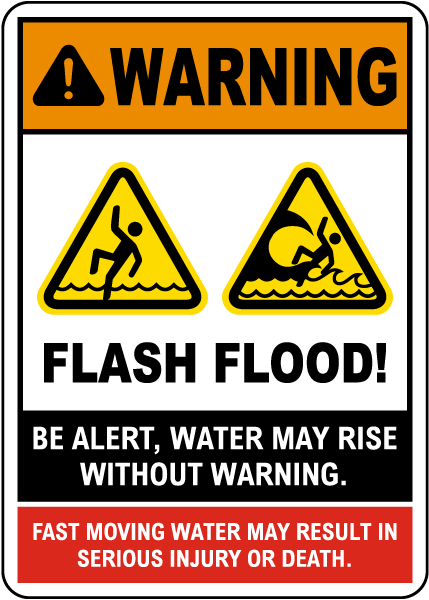 Typical flash flood warning sign.